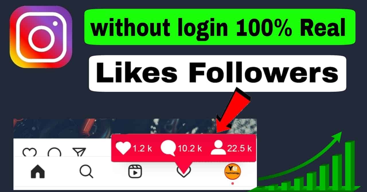 Get Real Likes Followers on instagram without login
