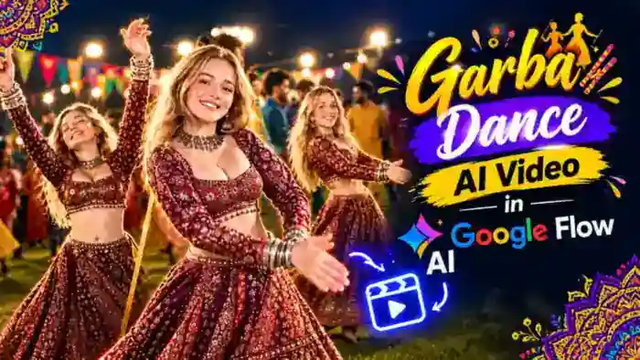 Garba Dance AI Video with Google Flow