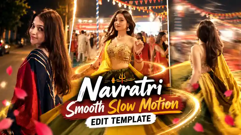 Navratri Slow Motion Template CapCut Garba edit